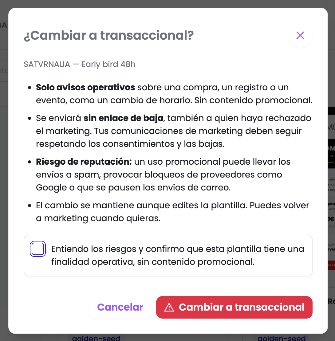 Ventana de confirmación ¿Cambiar a transaccional? con las cuatro condiciones, la casilla de confirmación y los botones Cancelar y Cambiar a transaccional