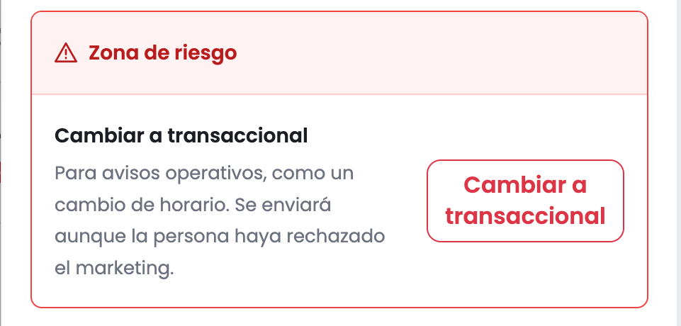 Sección Zona de riesgo del panel con el botón rojo Cambiar a transaccional